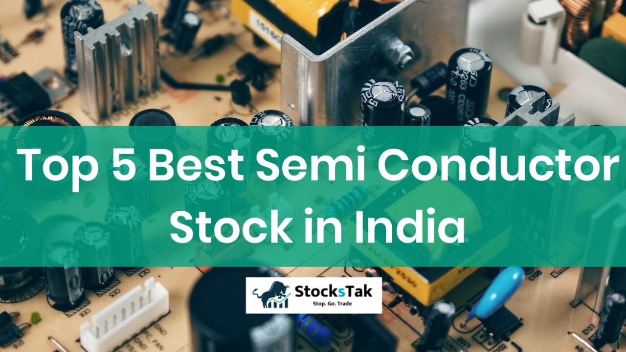 What is the best semiconductor stock to invest in India