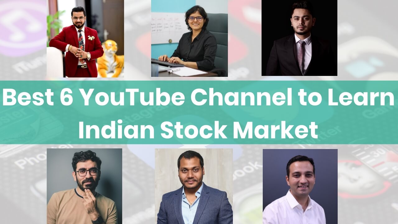 Best 6 YouTube Channel to Learn Indian Stock Market